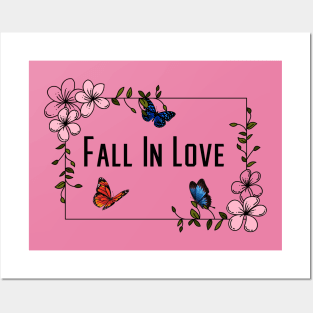 Fall In Love Butterfly shirt,gril butterfly gift shirt, best love for you,valentine day Posters and Art